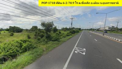 POP-1718 ที่ดิน 6-2-70.9 ไร่ ต.ขี้เหล็ก อ.เมือง จ.อุบลราชธานี ติดถนนชยางกูร